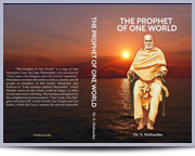 The Prophet of One World / Dr.S.Mohandas